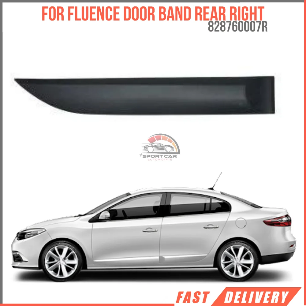 For Fluence Door Tape Rear Right Oem 828760007R super quality high satisfaction high satisfaction