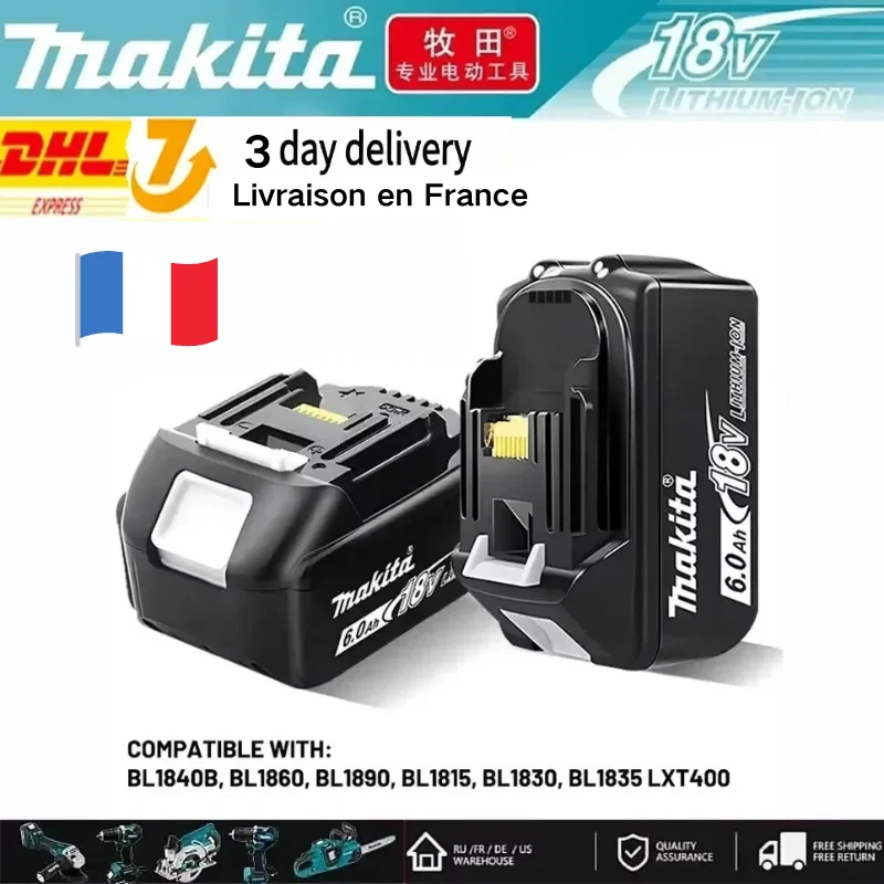 Expédition depuis la France batterie au lithium de remplacement 100% authentique 18V paddock 6ah bl1840 bl1830b bl1850b bl1850 bl1860 bl1815