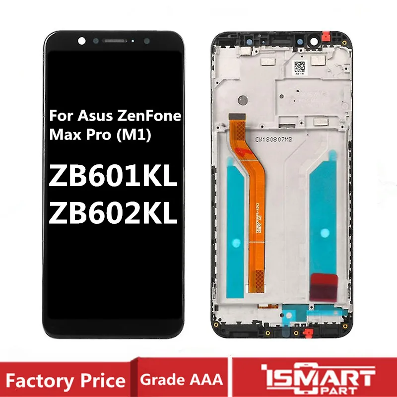 

For Asus Zenfone Max Pro (M1) LCD ZB601KL ZB602KL Display Touch Screen Digitizer Assembly with Frame Replacement Parts