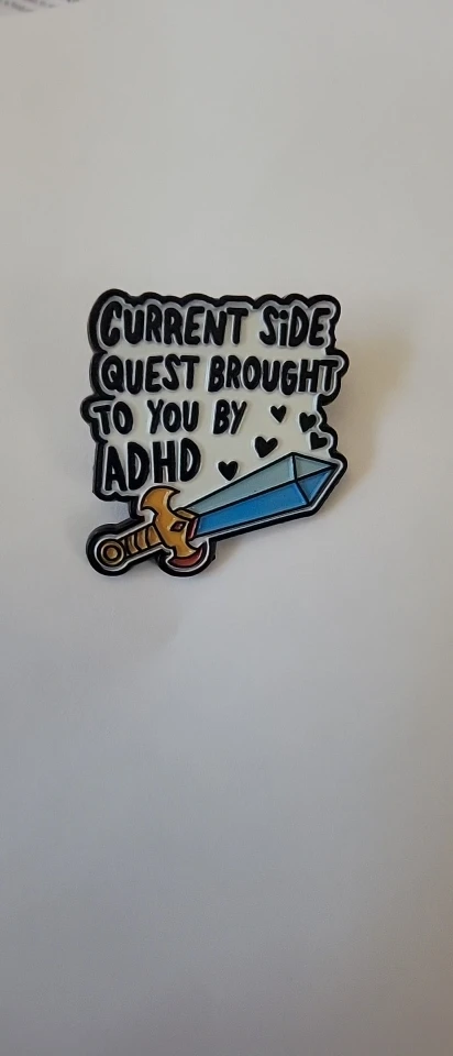 ADHD Side Quest Sword Enamel Pin - Cartoon Slogan Lapel Badge for Backpack DIY Gift photo review