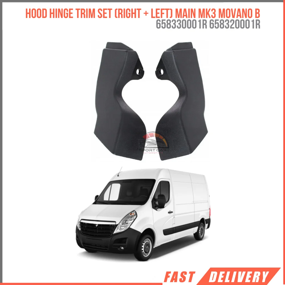 

For Hood Hinge Trim Set (Right Left) Main MK3 Movano B NV400 658330001R 658320001R Fast shipping