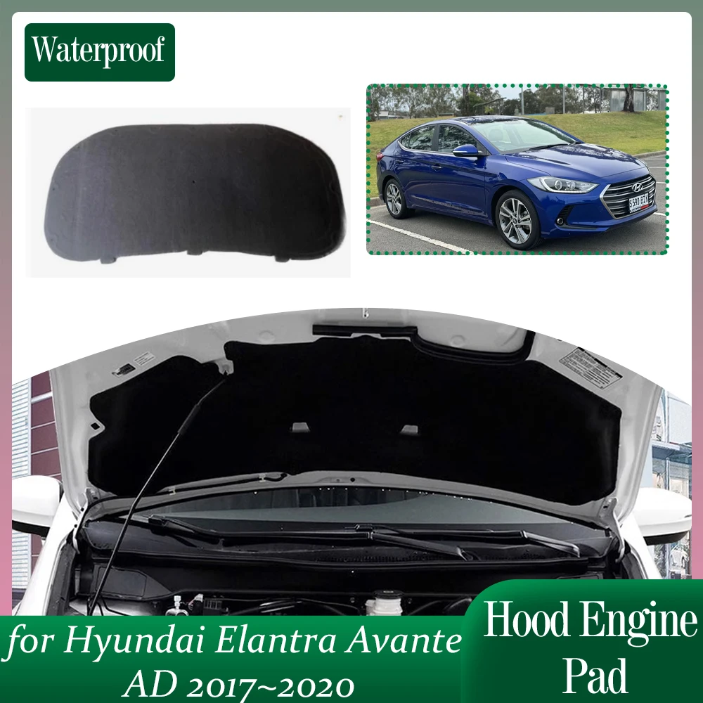 

Car Hood Engine Insulation for Hyundai Elantra Avante AD 2017~2020 2018 Soundproof Heat Pad Cotton Liner Cover Mat Accessories