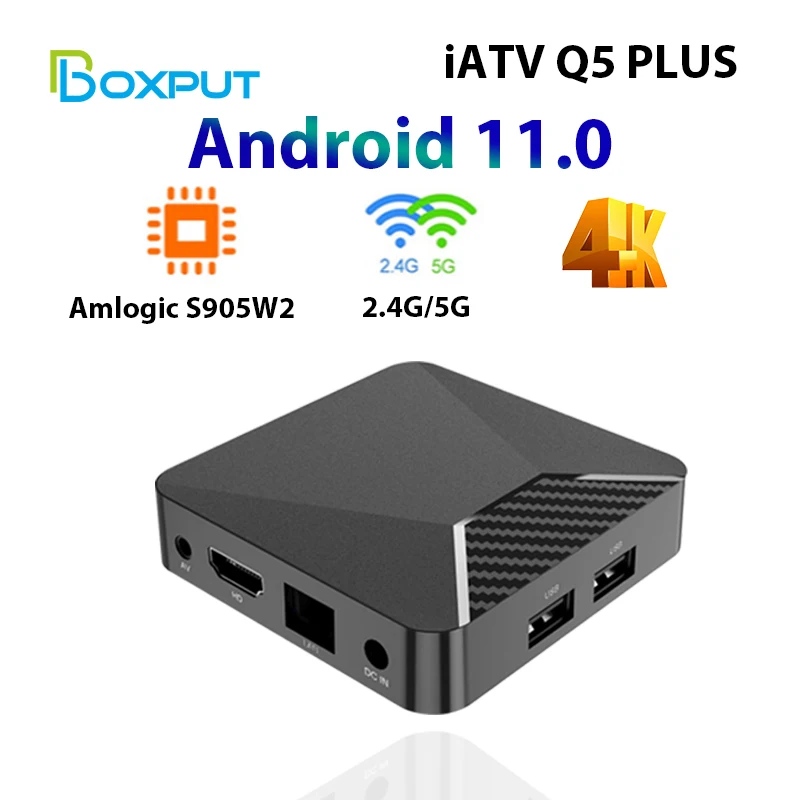 

BOXPUT Android 11 iATV Q5 Plus Mini Smart TV Box Amlogic S905W2 4K HDR TV Box 2.4G/5G WIFI BT5.2 100M Set Top Box Media Player