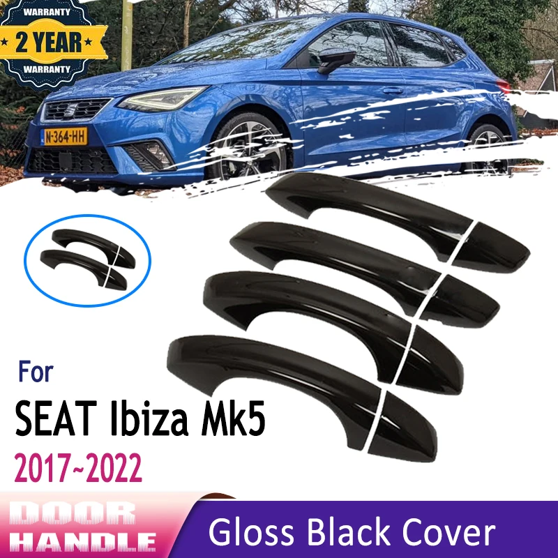 

Styling For SEAT Ibiza Mk5 Accessories 2022 6F KJ1 2017 2018 2019 2020 2021 Glossy Black Car Door Handle Sticker Car Accessories