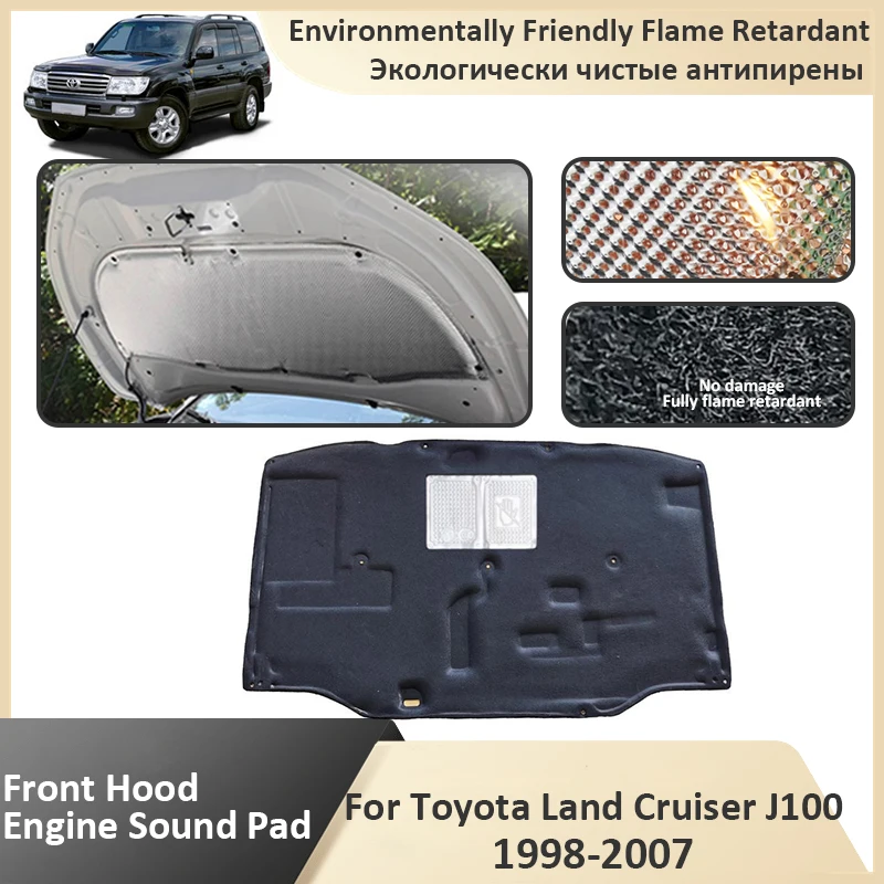 Front Hood Engine For Toyota Land Cruiser J100 Lexus LX 470 1998~2001 2002 2003 2004 2005 2006 2007 Soundproof Mat Accessories