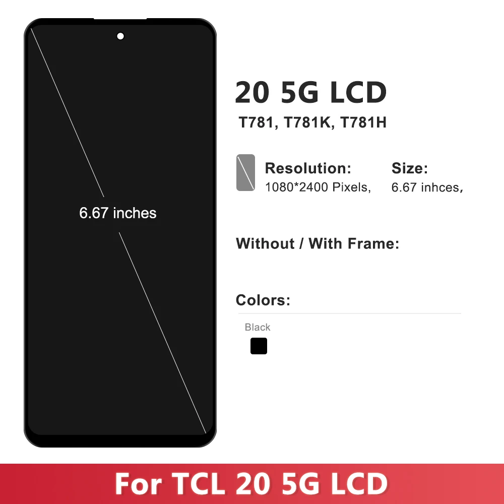 6.67\'\' Original For TCL 20 5G LCD Display Touch Screen Digitizer Assembly Replacement For TCL 20 5G T781 T781K T781H LCD Display