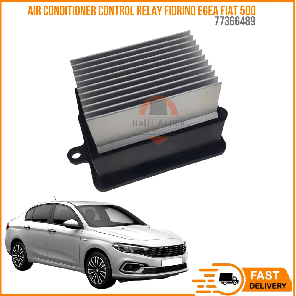 FOR AIR CONDITIONER CONTROL RELAY FIORINO EGEA FIAT 500 OEM 77366489 SUPER QUALITY HIGH SATISFACTION AFFORDABLE PRICE DELIV