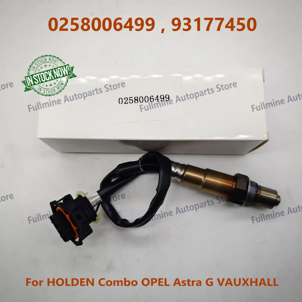 0258006499 93177450 Lambda Probe O2 Oxygen Sensor For Vauxhall Opel ASTRA G H CORSA C D COMBO MERIVA CORSAVAN Mk 13103981