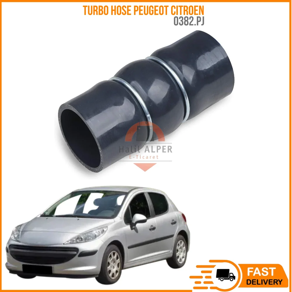 

For Turbo hose PEUGEOT CITROEN 0382.PJ super quality fast delivery high saturation super performance