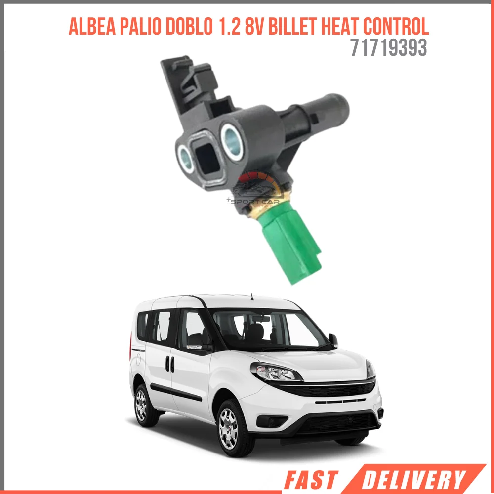 FOR ALBEA PALIO DOBLO 1.2 8V BILLET HEAT CONTROL 717393 REASONABLE PRICE FAST SHIPPING FOR HIGH QUALITY VEHICLE PARTS