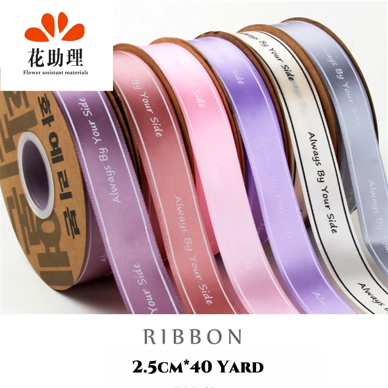 2.5cm, 40Yard,36m, English Letter Always By Your Side, Silk Ribbon, Stamping Thread, Bouquet Packaging Ribbon, Gifts Craft