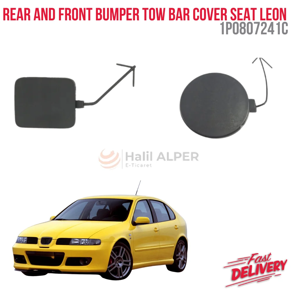 For Rear And Front Bumper Tow Bar Cover Seat Leon Mk2 2006-2012 High Quality Parts Turkey 1P0807241C 1P0807441C