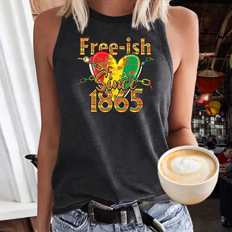 Girl Print Liberation Day Tank Top Women's Free-ish Since1865 Casual Crew Neck Versatile Summer Sleeveless shirt Clothing S-73