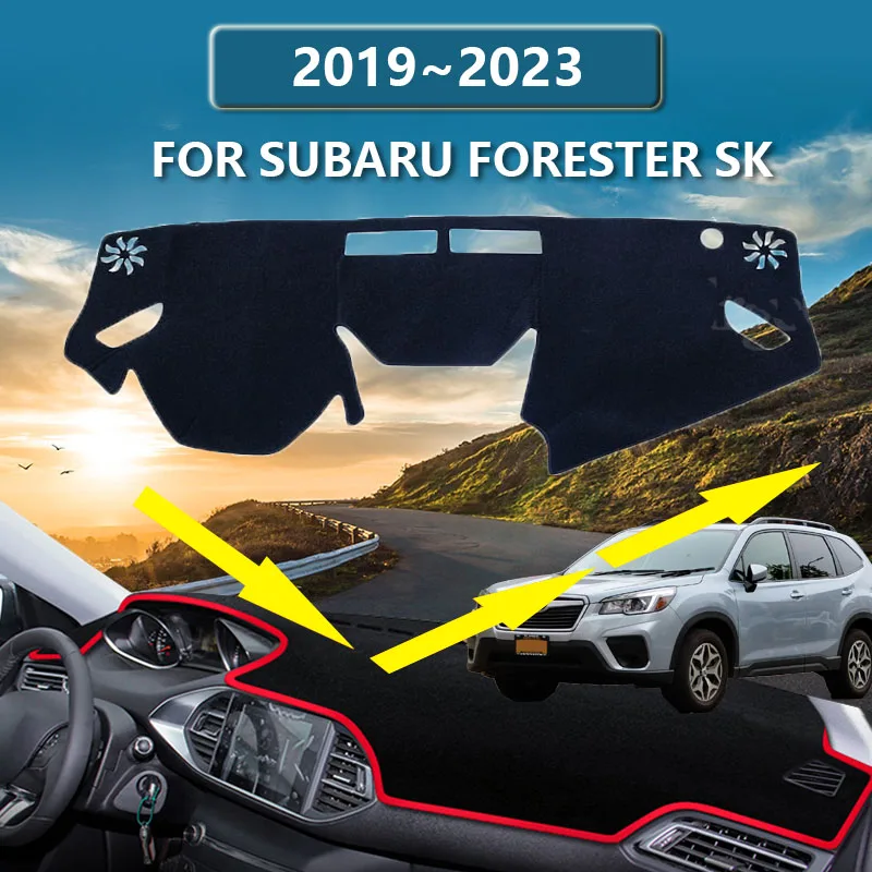 

For Subaru Forester 2023 2022 2021 2020 2019 SK Car Interior Dashboard Cover Pad Anti-slip Anti-Sun Cover Dashmat Accessories