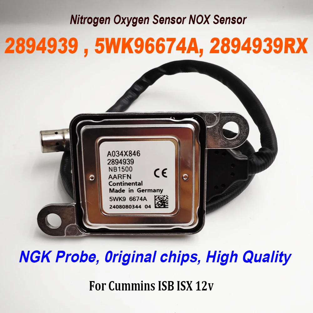 

2894939 5WK9 6674A 5WK96674A 2894939RX NOx Sensor Nitrogen Oxygen For NGK Probe High Quality chip For C-ummins ISB ISX 12v