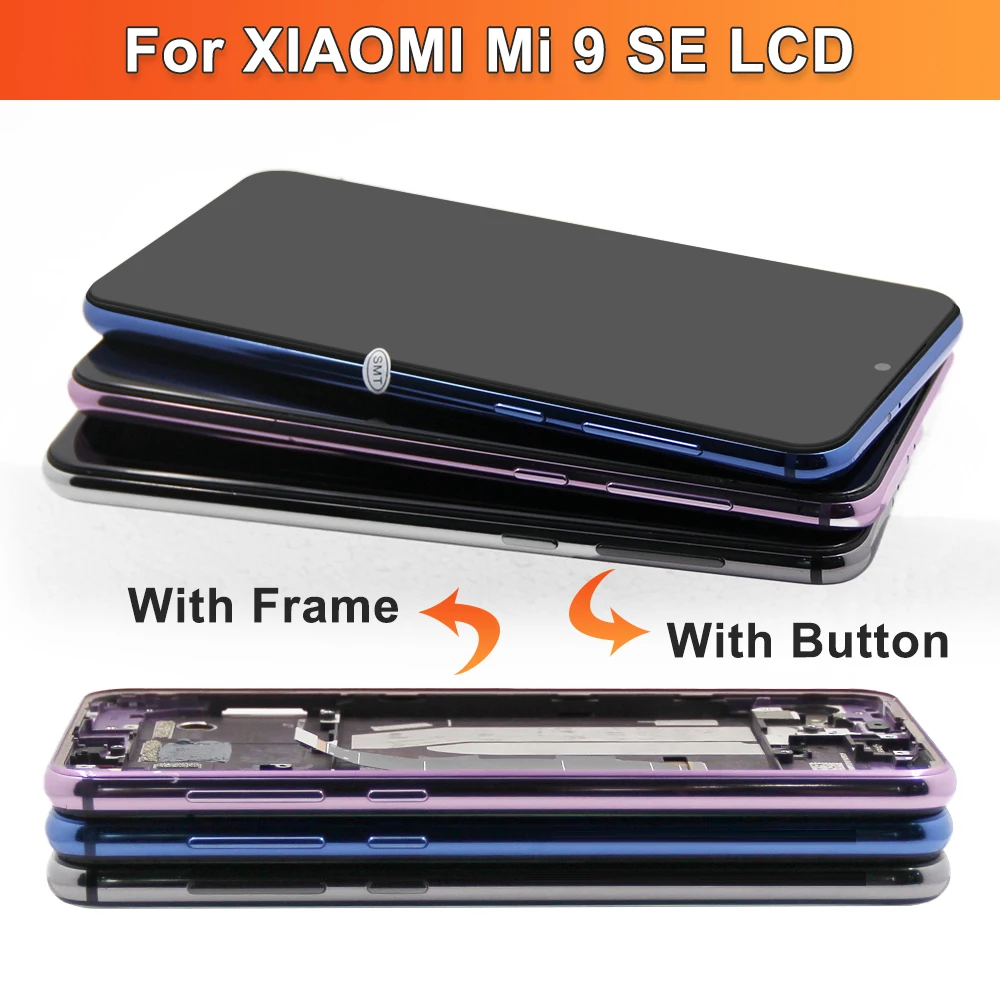 Tested Display Screen for Xiaomi Mi 9 SE Lcd Display Touch Screen Digitizer with Frame For Xiaomi Mi 9SE Mi9 SE M1903F2G Replace