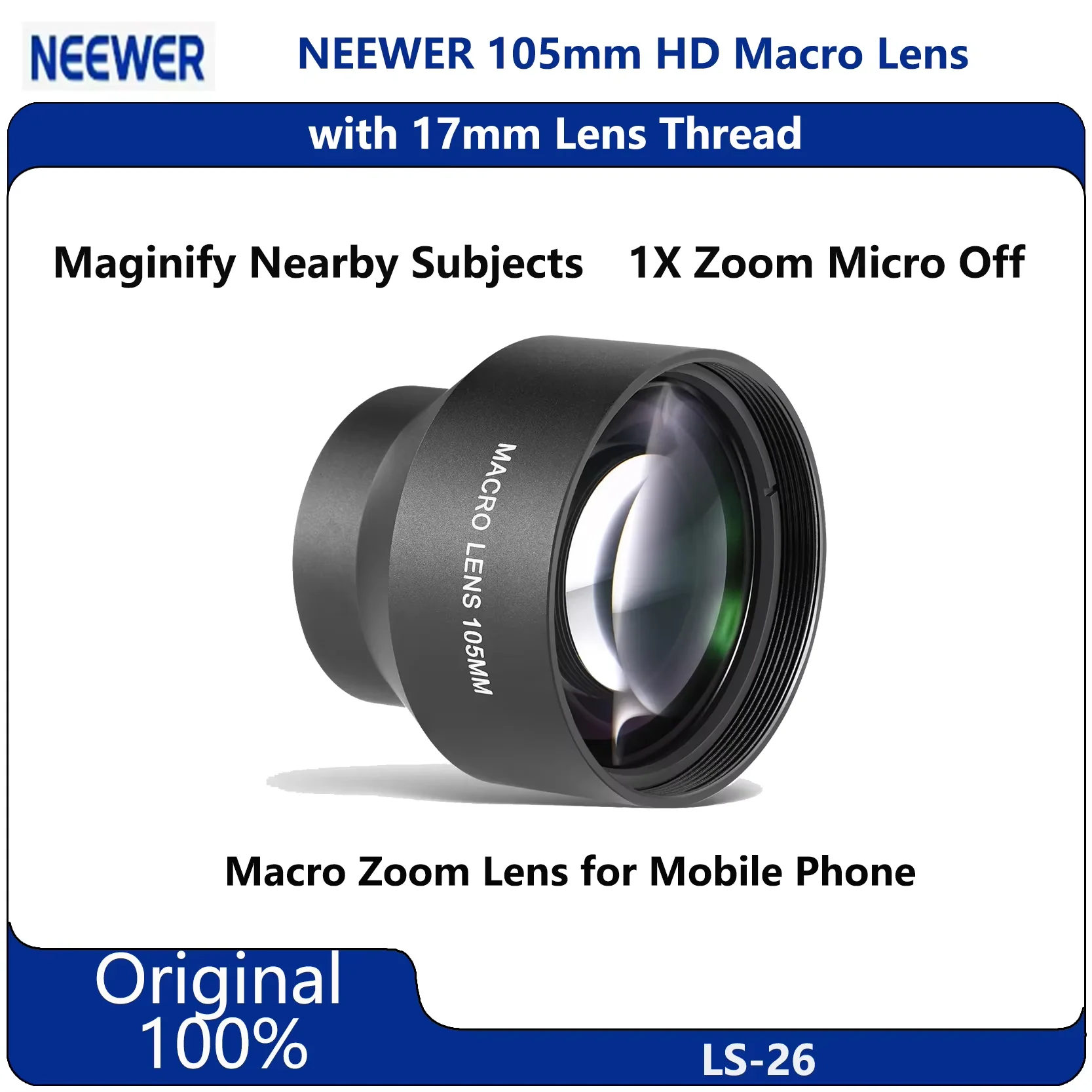 

Оригинальный макрообъектив NEEWER LS-26 105 мм HD с зум-объективом с резьбой 17 мм для телефона | Расширенная фокусное расстояние 105 мм.