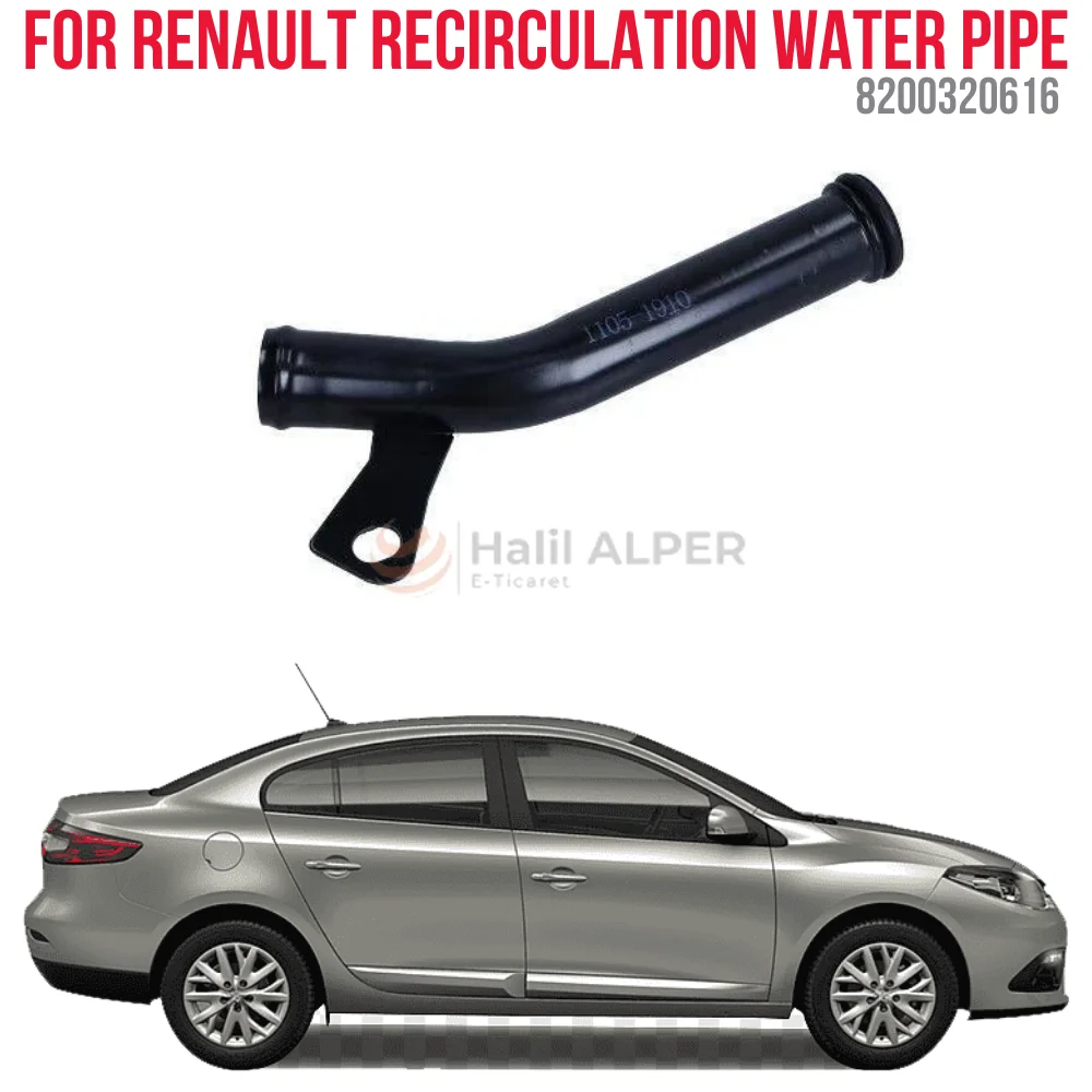 

For CIRCULATION WATER PIPE CLIO II FLUENCE-TRAFIC II OEM 8200320616 SUPER QUALITY HIGH SATISFACTION AFFORDABLE PRICE FAST DELIVE