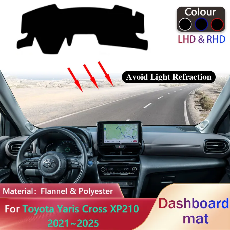 

Накладка на приборную панель автомобиля для Toyota Yaris Cross XP210 2021 ~ 2025 2022, противоскользящий коврик, солнцезащитный коврик, ковер, аксессуары для приборной панели