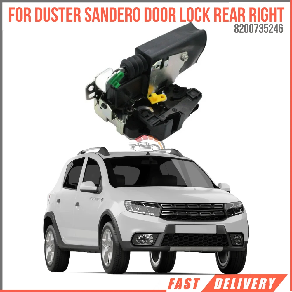 

For DUSTER SANDERO DOOR LOCK REAR RIGHT Oem 8200735246 super quality fast delivery affordable price perfect satisfaction