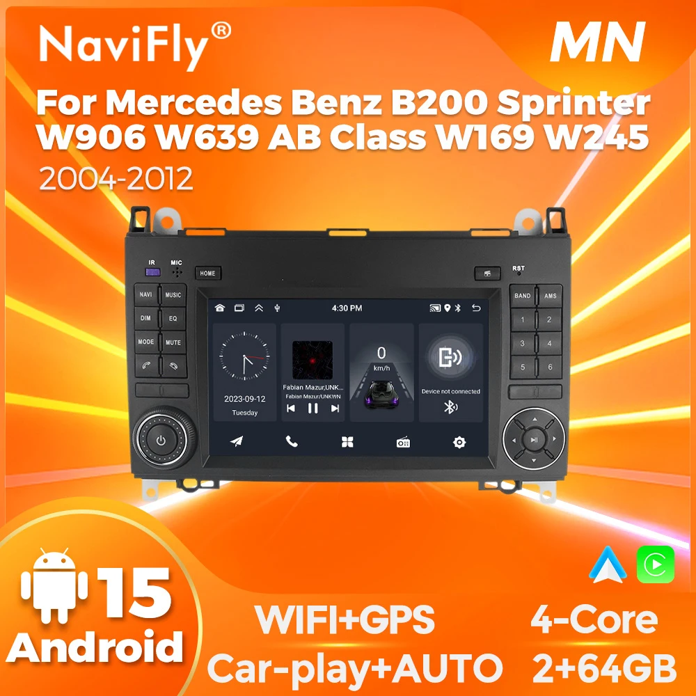 Navifly Android 15 CarPlay Auto Navigation GPS Car Audio Radio For Mercedes Benz B200 Sprinter W906 W639 AB Class W169 W245