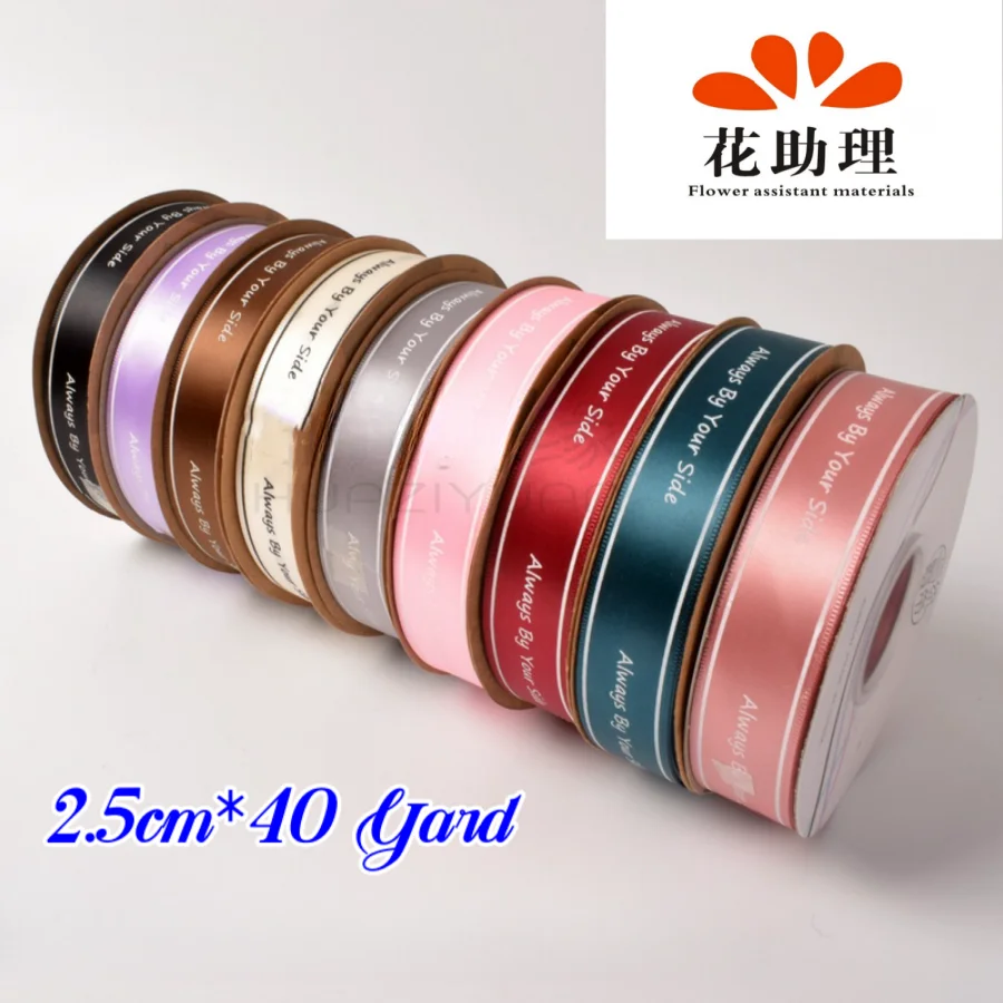 2.5cm, 40Yard,36m, English Letter Always By Your Side, Silk Ribbon, Stamping Thread, Bouquet Packaging Ribbon, Gifts Craft