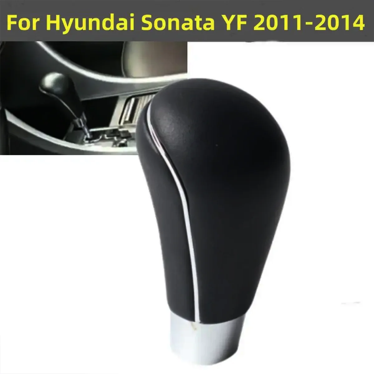 467203S200 467203S200RY For Hyundai Sonata YF 2011 2012 2013 2014 Automatic Auto Styling Gear Shift Knob Lever Stick Hand New