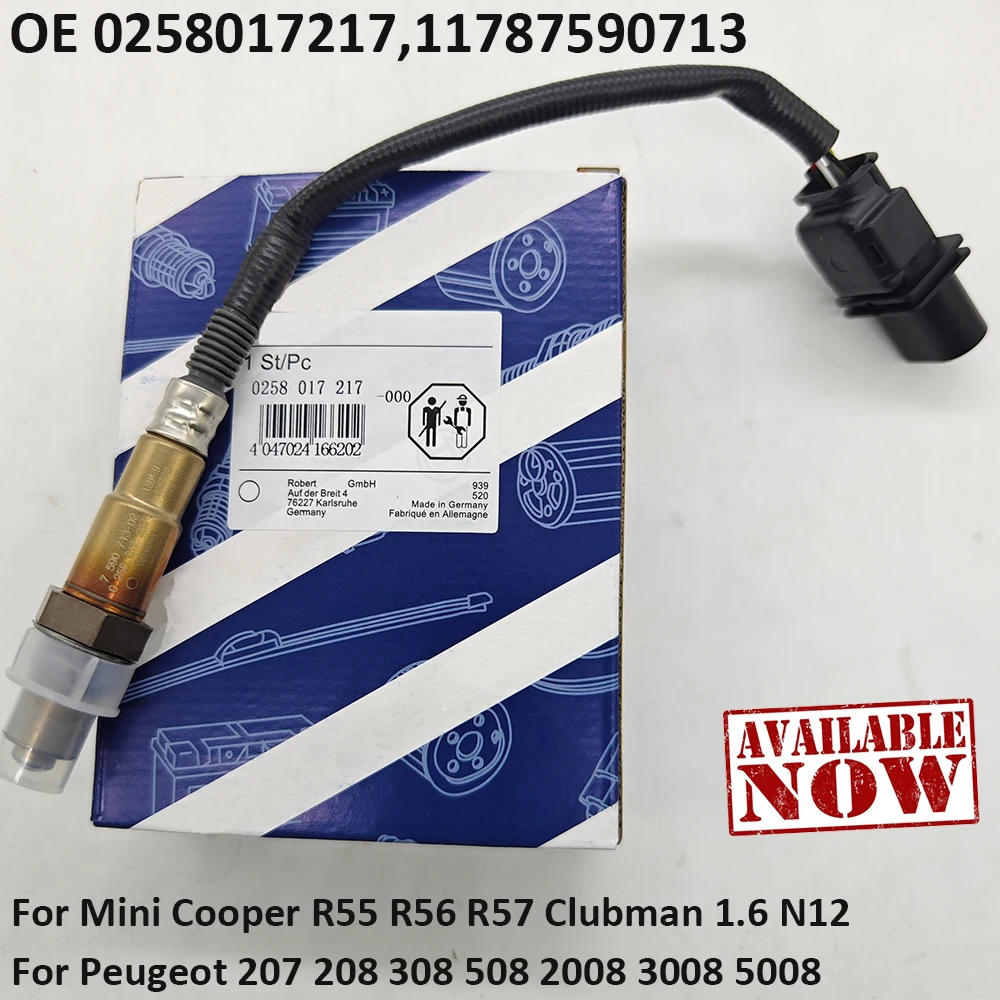 

High Quality 0258017217 11787590713 Lambda Probe Oxygen O2 Sensor For Citroen C2 Peugeot 207 208 Mini Cooper R55 R56 R57 1.6L