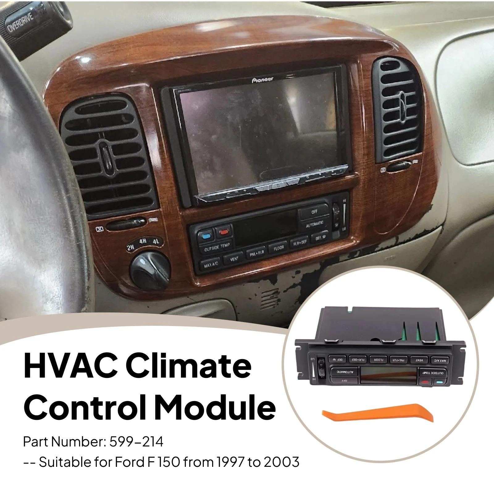 

HVAC Climate Control Module 599-214 Air Conditioner Panel for Ford F 150 models from 1997 to 2003