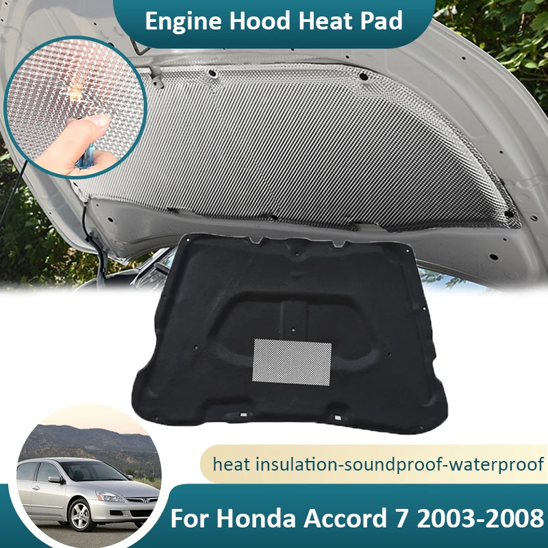 

For Honda Accord 7 2003~2008 Front Hood Pad Insulation Engine Sound Cotton Mat Cover Soundproof Fireproof Anti-Shock Accessorie