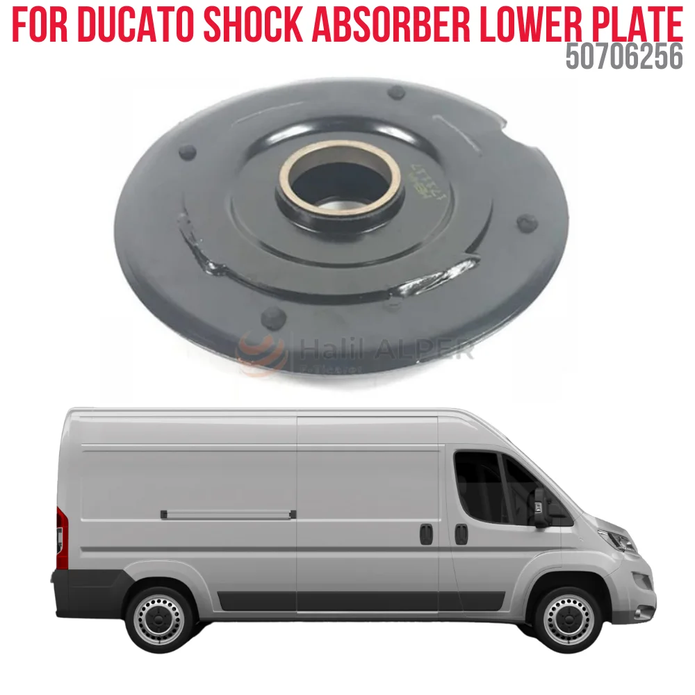 

FOR SHOCK ABSORBER PLATE RH DUCATO & BOXER OEM 1307628080-3287.77 SUPER QUALITY HIGH SATISFACTION REASONABLE PRICE FAST DELIVERY