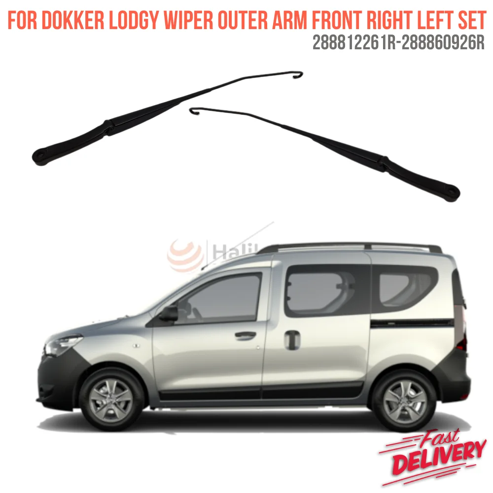 For DOKKER LODGY WIPER OUTER ARM FRONT RIGHT LEFT SET Oem 288812261R 288860926R super quality high satisfaction high satisfaction price