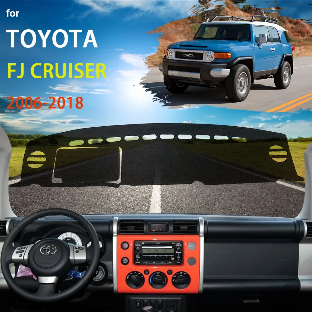 

Коврики для приборной панели, защитные для Toyota FJ Cruiser 2006 ~ 2018 GSJ10, автомобильные аксессуары, фонарь 2010 2011 2012 2015 2013