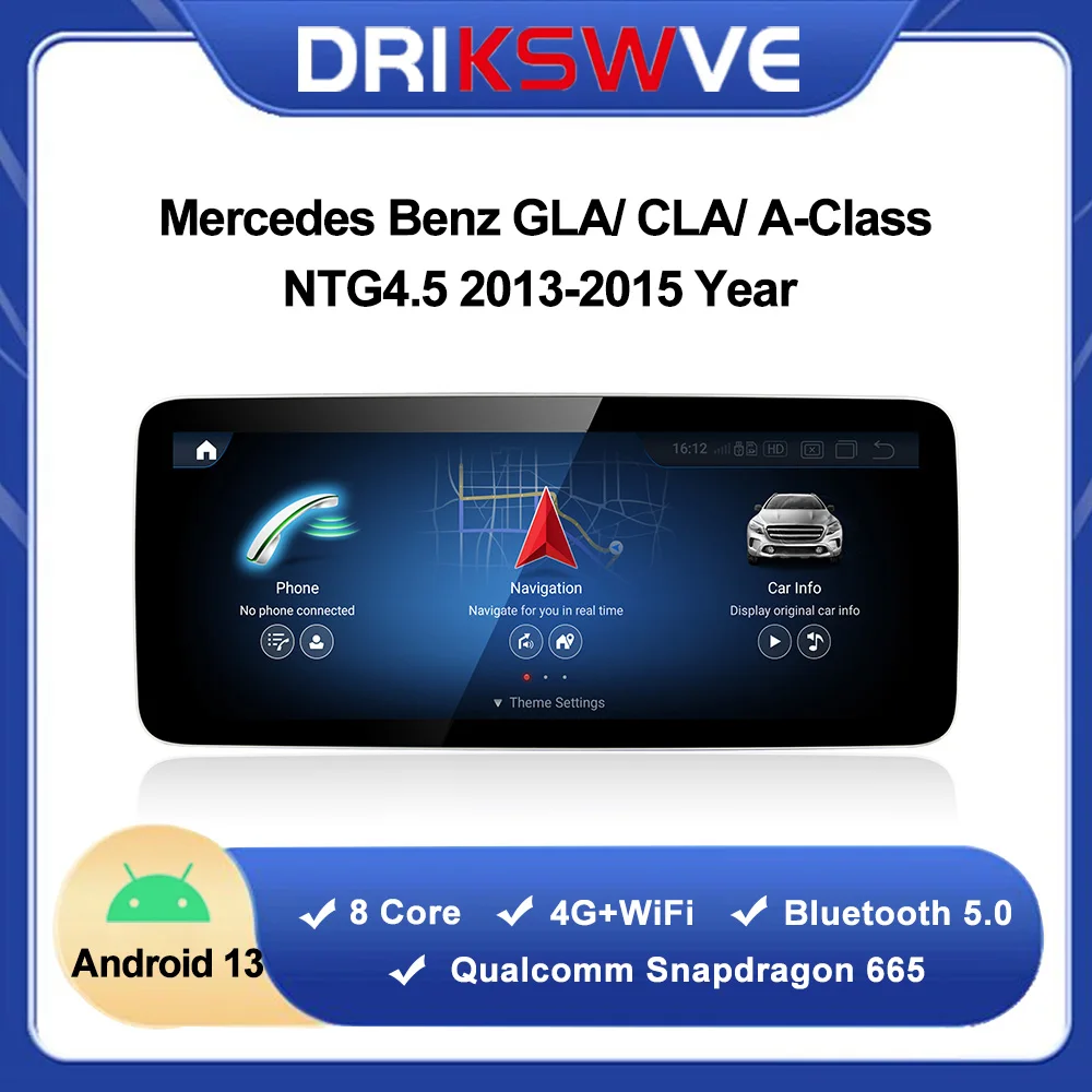 DRIKSWVE Android 13 Auto and CarPlay Screen with Snapdragon 665 8 Core 10.25-inch for Mercedes Benz GLA CLA A Class W176 NTG4.5