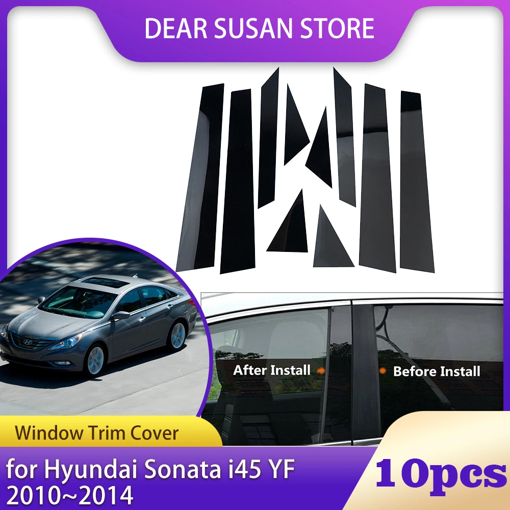 

8 шт. Накладка на окно автомобиля для Hyundai Sonata i45 YF 2010 ~ 2014 2011 Запчасти B C Столбцы Столбы Двери Наклейка Наклейка Аксессуары