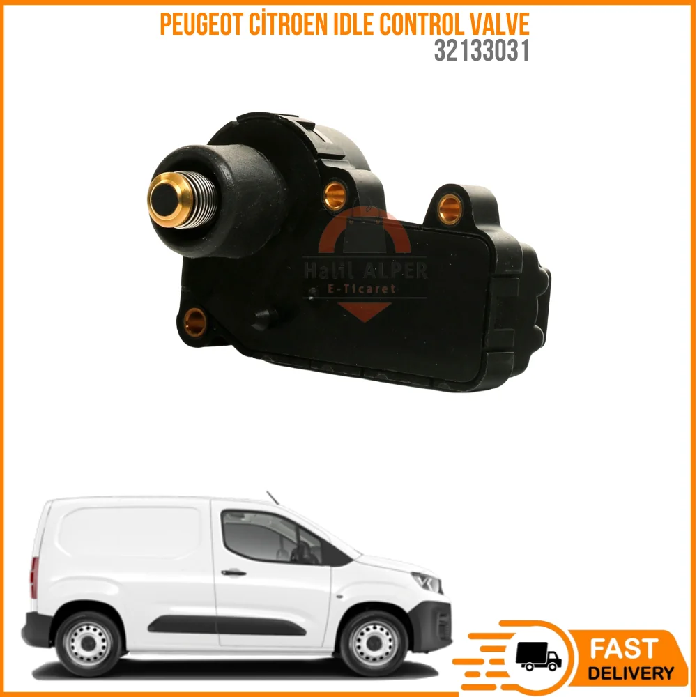 FOR Peugeot 106 II - 306 - Partner I - Berlingo - Saxo Idle Control Valve OEM 32133031 SUPER QUALITY HIGH SATISFACTION AFFORDABL