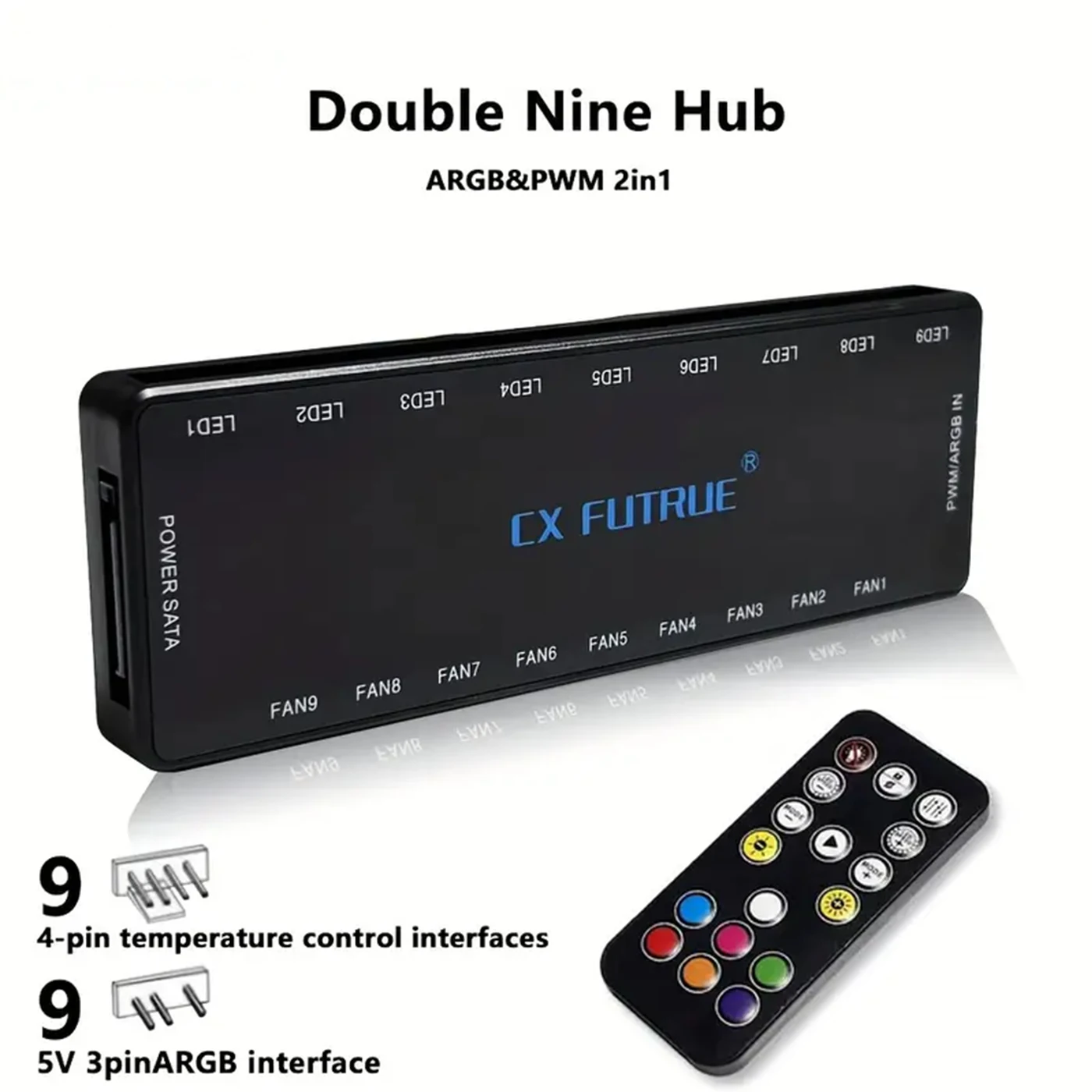 

Dual 9-channel fan hub, PWM temperature control, ARGB sync, SATA power, standard/remote version (battery excluded)