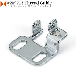 209713 Thread Guide Fit Pegasus M752 3/4 Thread Industrial Overlock Sewing Machine Parts Accessories