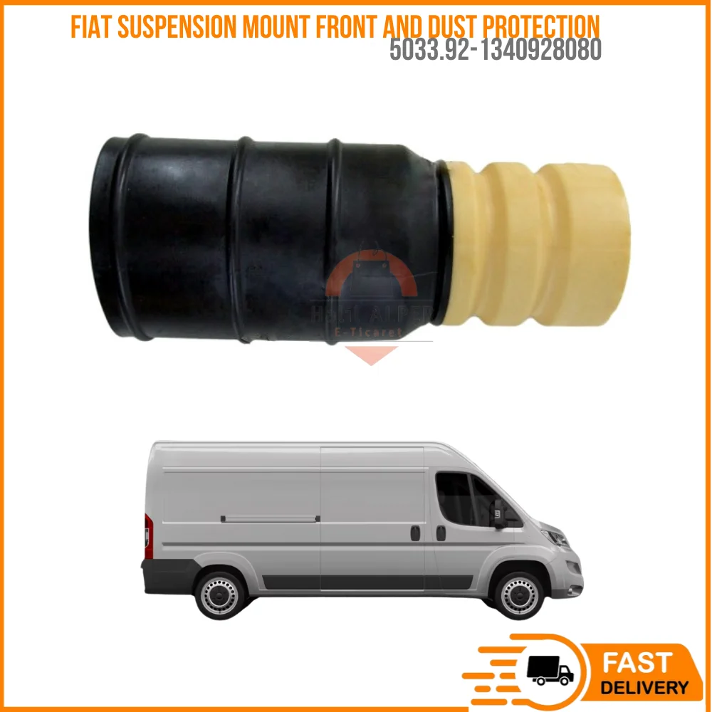 

FOR SUSPENSION MOUNT FRONT AND DUST PROTECTION DUCATO 94-BOXER I-II JUMPER II 01-06 OEM 5033.92-1340928080 PRICE SUPER QUALITY H