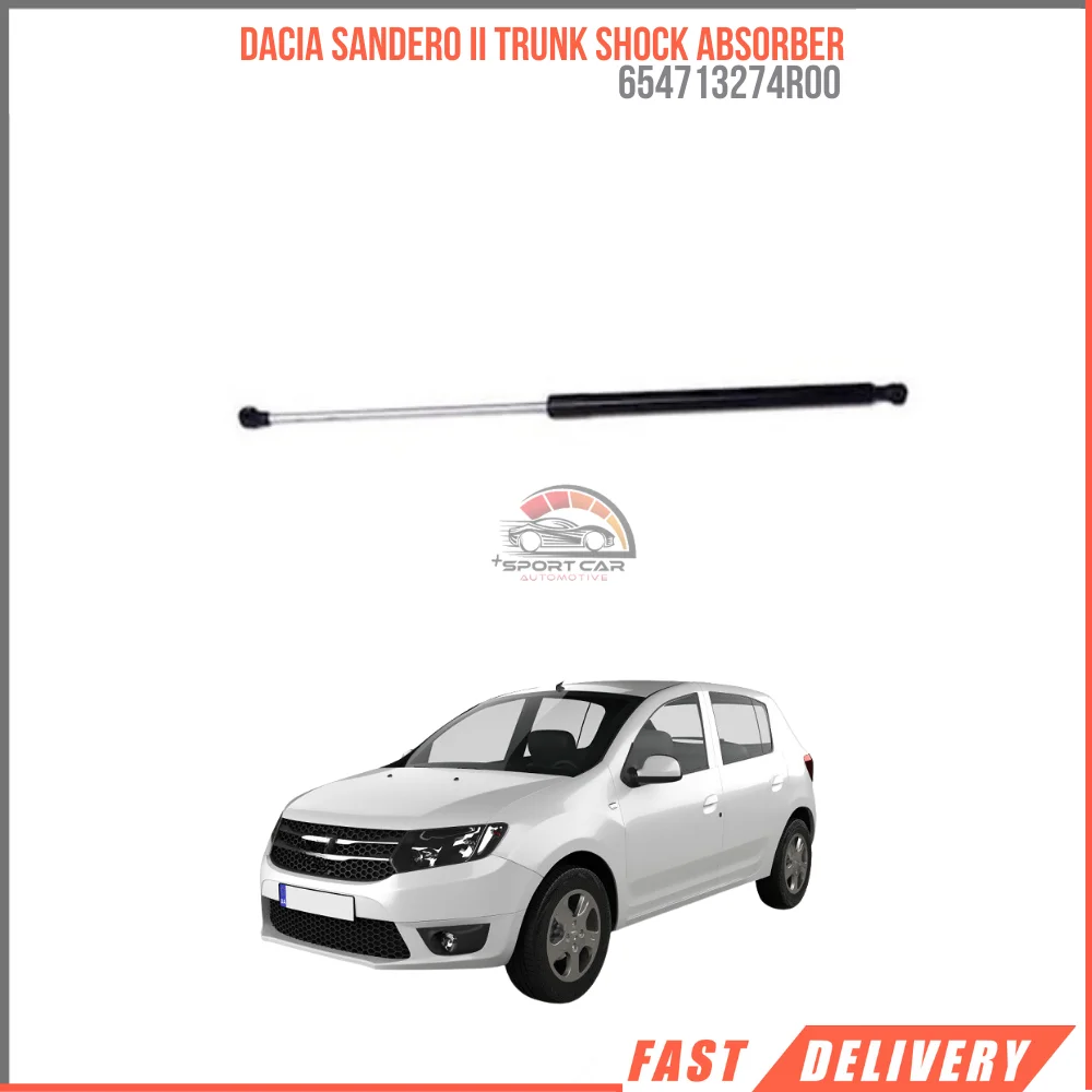 

FOR DACIA SANDERO II TRUNK SHOCK ABSORBER 654713274 R00 REASONABLE PRICE DURABLE SATISFACTION GH HIQUALITY VEHICLE PARTS