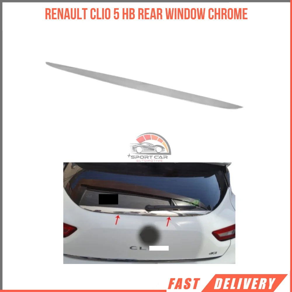 

Renault Clio 5 Hb Chrome Rear Glass Six Stat steel car accessories high quality fast shipping-Free Shipping