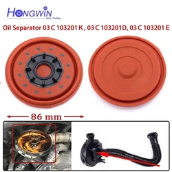 Crankcase Oil Separator Valve Membrane 03C103201K For Volkswagen Polo Jetta Seat Ibiza Skoda Audi 1.4 1.6 03C103201D 03C103201E