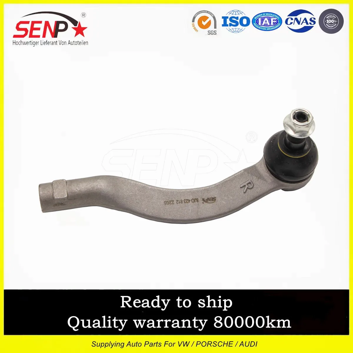 

OEM 8S0 423 812 SENP High Quality Auto Parts Tie Rod End/Right Fit For Audi TT/TTS Coupe/Roadster 15- 8S0423812