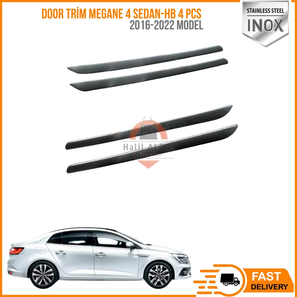 

For Door trim Megane 4 standard steel sticker 4 door Sedan-HB Chrome tuning 2016-2022 year high quality car parts