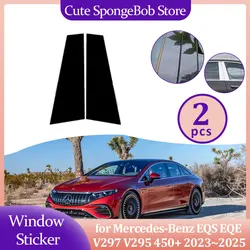 Car Door Window Trim Cover for Mercedes-Benz EQS EQE V297 V295 450+ 2023~2025 Carbon Fiber Chrome Sticker Pillar Post Accessorie