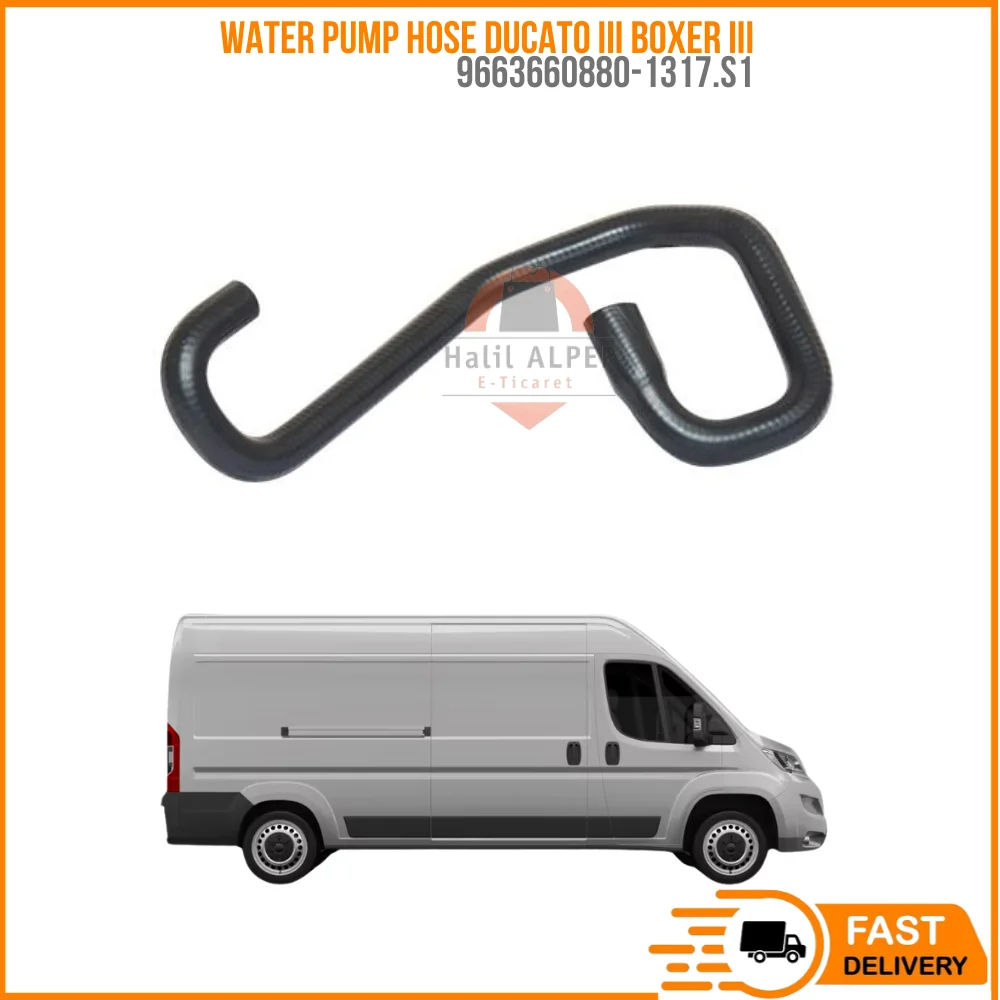 

FOR WATER PUMP HOSE DUCATO III 2.2 JTD BOXER III 2.2 HDI OEM 9663660880-1317.S1 SUPER QUALITY HIGH SATISFACTION AFFORDABLE PRICE