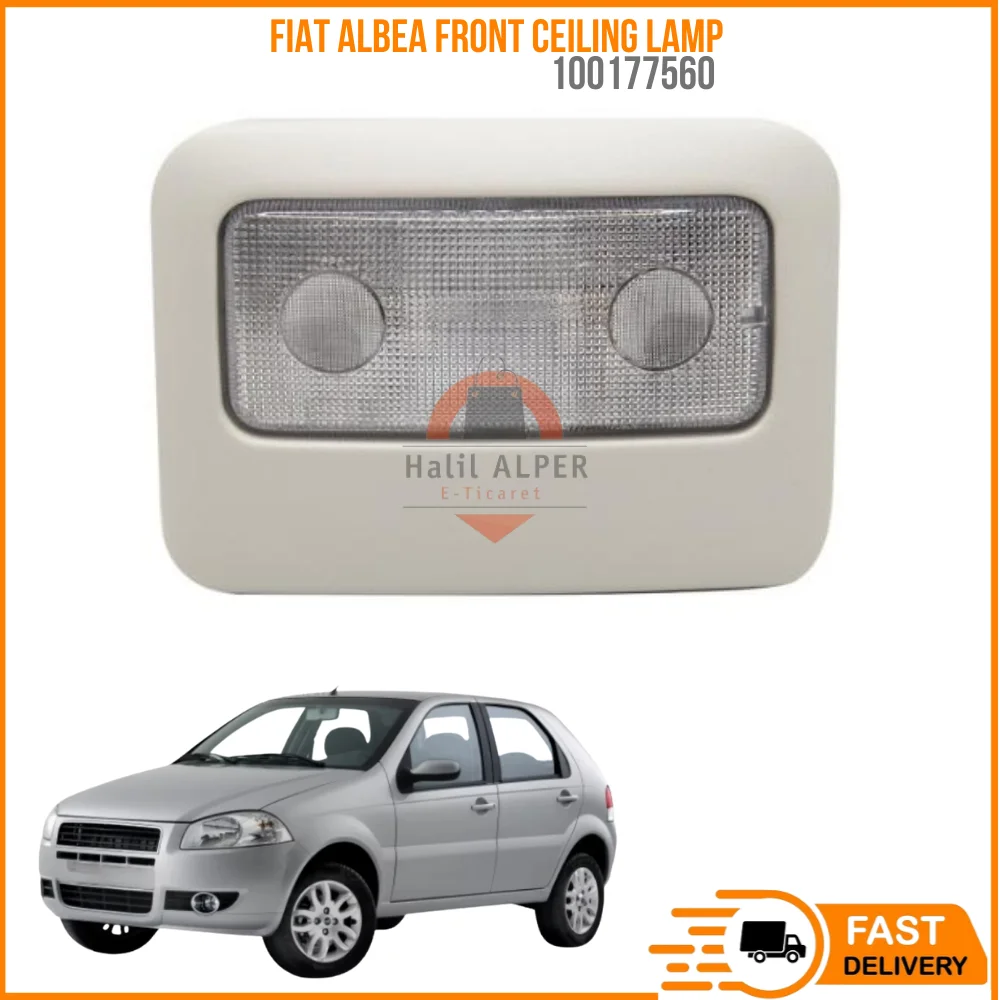 For Fiat Albea Front Ceilling Lamp OEM 100177560 super quality high satifaction affordable price fast delivery