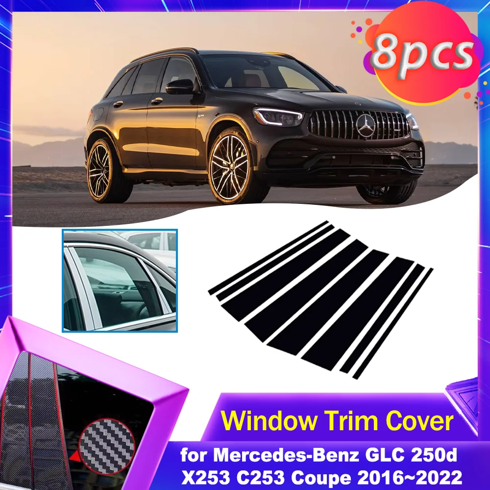 

Накладка на дверь и окно для Mercedes-Benz GLC 250d X253 C253 Coupe 2016 ~ 2022, 2017 2018 2019 2020 2021 хромированная наклейка из углеродного волокна, аксессуары для стойки