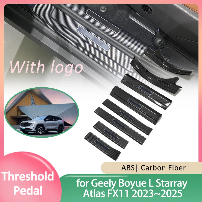 

Накладка на порог двери автомобиля для Geely Boyue L Starray Atlas FX11 2023 ~ 2025 Защитная Накладка на порог педали приветствия аксессуары