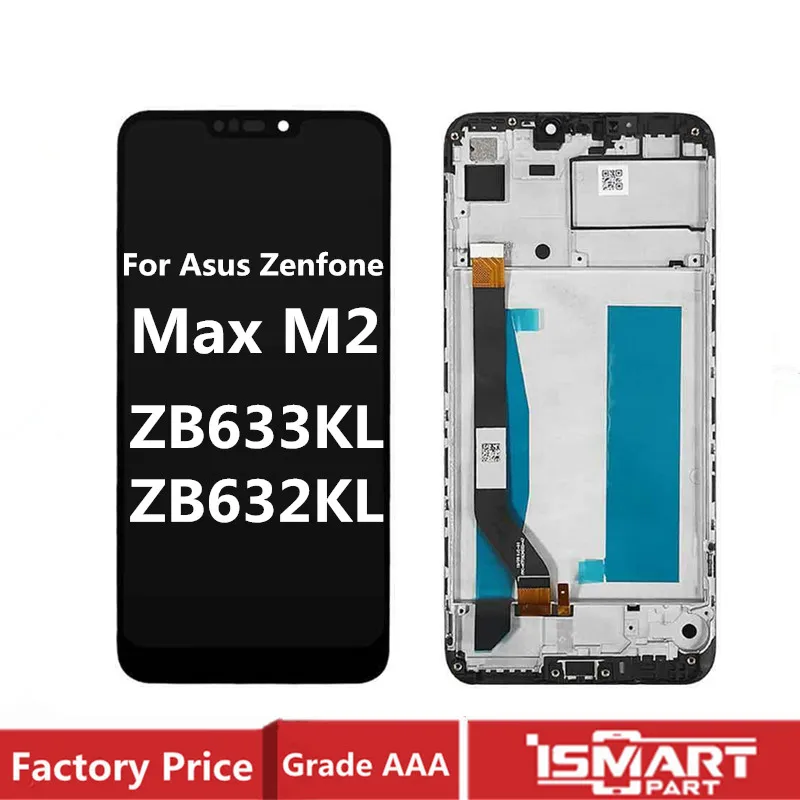 ZB633KL ZB632KL LCD For Asus Zenfone Max M2Display Touch Screen Digitizer Assembly X01AD X01BD LCD Replacement Parts